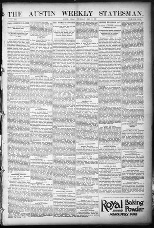 The Austin Weekly Statesman. (Austin, Tex.), Vol. 21, Ed. 1 Thursday, May 18, 1893