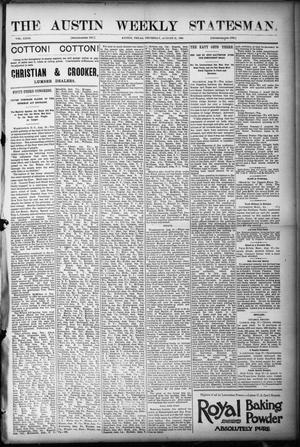 Primary view of object titled 'The Austin Weekly Statesman. (Austin, Tex.), Vol. 23, Ed. 1 Thursday, August 31, 1893'.