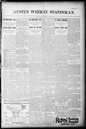 Primary view of object titled 'Austin Weekly Statesman. (Austin, Tex.), Ed. 1 Thursday, August 6, 1896'.
