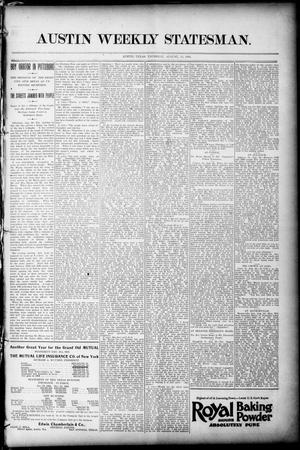 Primary view of object titled 'Austin Weekly Statesman. (Austin, Tex.), Ed. 1 Thursday, August 13, 1896'.