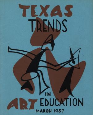 Primary view of object titled 'Texas Trends in Art Education, March 1957'.