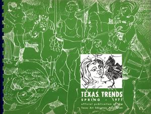Texas Trends in Art Education, Spring 1971