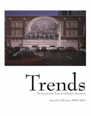 Primary view of object titled 'Texas Trends in Art Education, 2001-2002'.