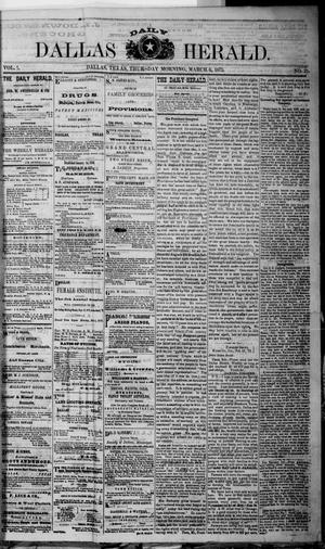 Primary view of object titled 'Dallas Daily Herald (Dallas, Tex.), Vol. 1, No. 21, Ed. 1 Thursday, March 6, 1873'.