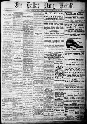 Primary view of object titled 'The Dallas Daily Herald. (Dallas, Tex.), Vol. 4, No. 49, Ed. 1 Sunday, April 9, 1876'.