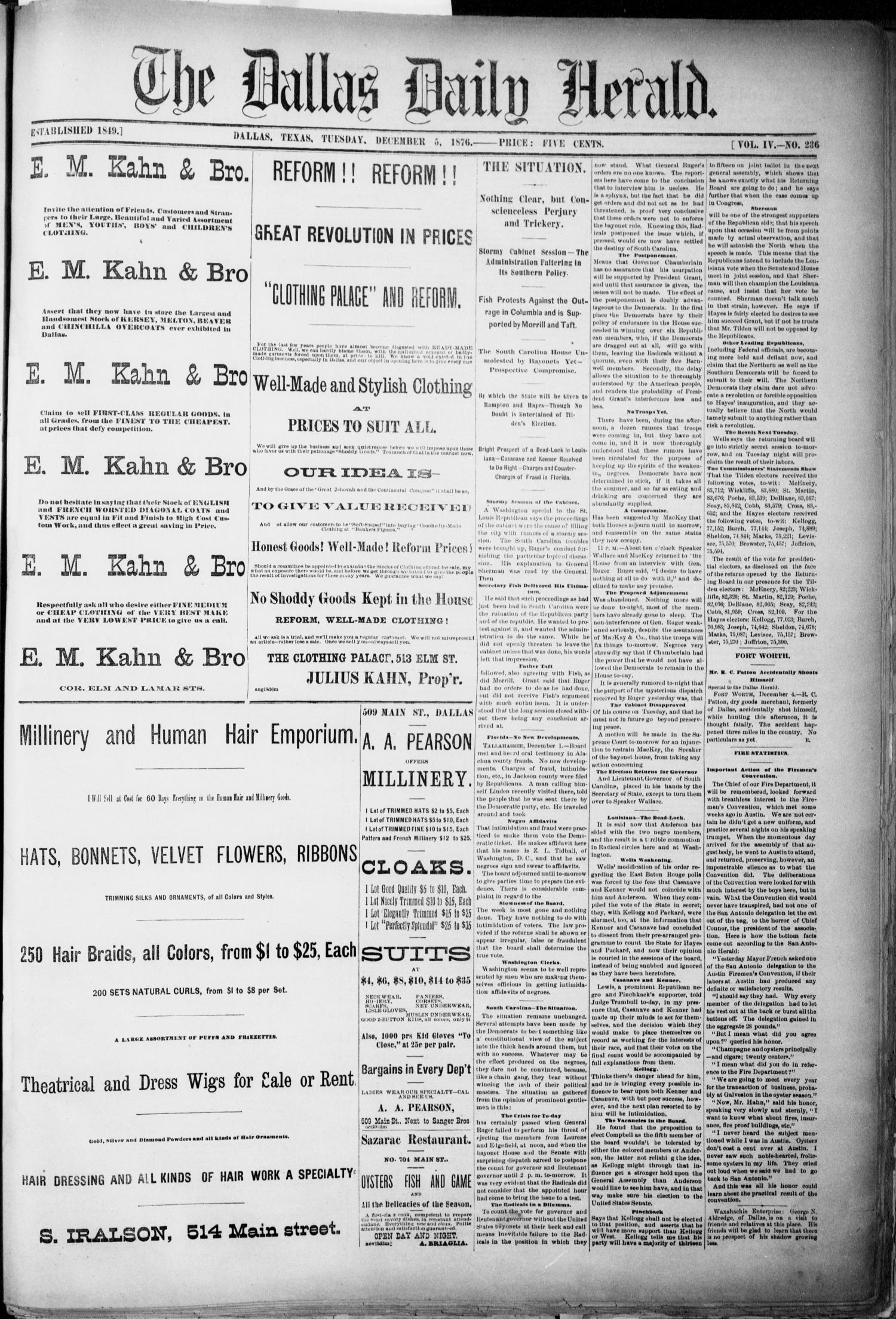 The Dallas Daily Herald. (Dallas, Tex.), Vol. 4, No. 236, Ed. 1 Tuesday, December 5, 1876
                                                
                                                    [Sequence #]: 1 of 4
                                                