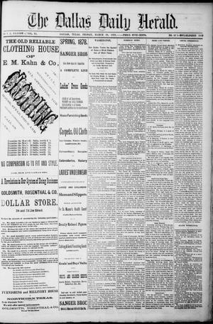The Dallas Daily Herald. (Dallas, Tex.), Vol. 6, No. 41, Ed. 1 Friday, March 29, 1878