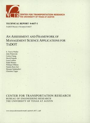 An Assessment and Framework of Management Science Applications for TxDOT