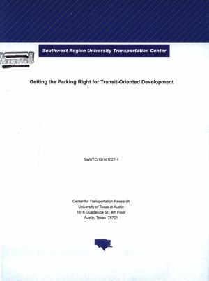 Getting the Parking Right for Transit-Oriented Development