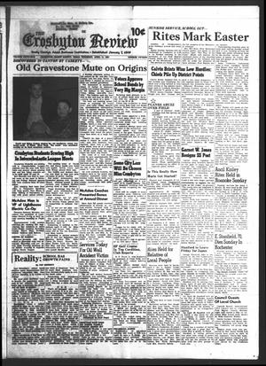 The Crosbyton Review (Crosbyton, Tex.), Vol. 55, No. 15, Ed. 1 Thursday, April 11, 1963