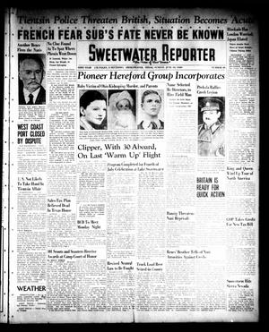 Sweetwater Reporter (Sweetwater, Tex.), Vol. 43, No. 40, Ed. 1 Sunday, June 18, 1939