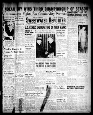 Sweetwater Reporter (Sweetwater, Tex.), Vol. 43, No. 281, Ed. 1 Monday, April 1, 1940