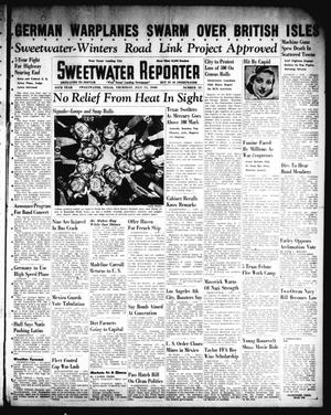 Sweetwater Reporter (Sweetwater, Tex.), Vol. 44, No. 35, Ed. 1 Thursday, July 11, 1940