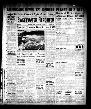 Sweetwater Reporter (Sweetwater, Tex.), Vol. 46, No. 121, Ed. 1 Tuesday, May 18, 1943