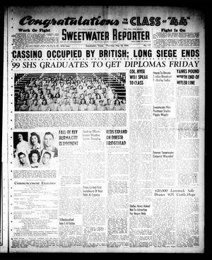 Sweetwater Reporter (Sweetwater, Tex.), Vol. 47, No. 117, Ed. 1 Thursday, May 18, 1944