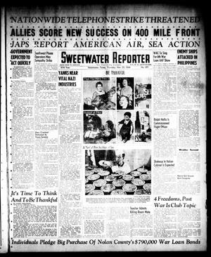 Sweetwater Reporter (Sweetwater, Tex.), Vol. 47, No. 271, Ed. 1 Thursday, November 23, 1944