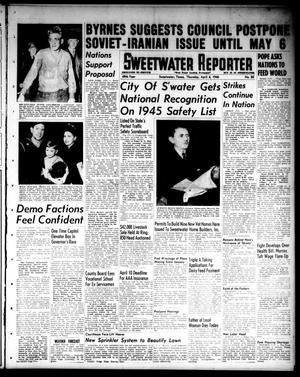 Primary view of object titled 'Sweetwater Reporter (Sweetwater, Tex.), Vol. 49, No. 80, Ed. 1 Thursday, April 4, 1946'.