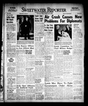 Sweetwater Reporter (Sweetwater, Tex.), Vol. 51, No. 82, Ed. 1 Tuesday, April 6, 1948