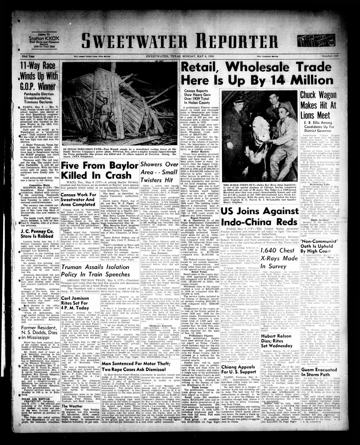 Sweetwater Reporter (Sweetwater, Tex.), Vol. 53, No. 109, Ed. 1 Monday, May 8, 1950
                                                
                                                    [Sequence #]: 1 of 8
                                                