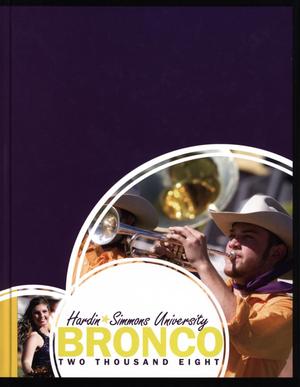 The Bronco, Yearbook of Hardin-Simmons University, 2008