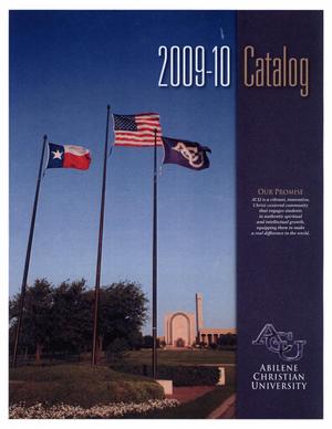 Primary view of Catalog of Abilene Christian University, 2009-2010