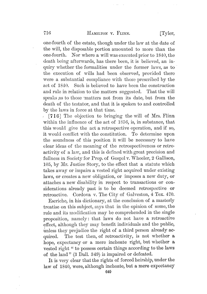 Reports of cases argued and decided in the Supreme Court of the State of Texas during the latter part of Galveston term, 1858, and the whole of Tyler term, 1858. Volume 21.
                                                
                                                    640
                                                