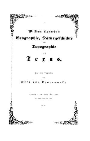 Primary view of object titled 'Geographie, Naturgeschichte und Topographie von Texas'.