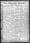 Thumbnail image of item number 1 in: 'The Mineola Monitor (Mineola, Tex.), Vol. 60, No. 36, Ed. 1 Thursday, November 14, 1935'.