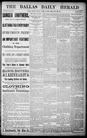 Primary view of object titled 'The Dallas Daily Herald. (Dallas, Tex.), Vol. 29, No. 123, Ed. 1 Friday, April 21, 1882'.