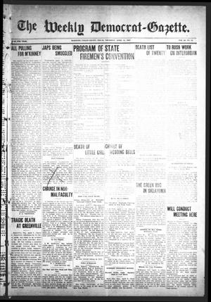 Primary view of object titled 'The Weekly Democrat-Gazette (McKinney, Tex.), Vol. 24, No. 10, Ed. 1 Thursday, April 11, 1907'.