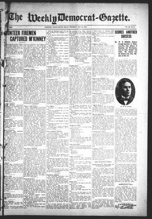 Primary view of object titled 'The Weekly Democrat-Gazette (McKinney, Tex.), Vol. 24, No. 15, Ed. 1 Thursday, May 16, 1907'.