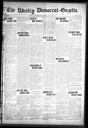 The Weekly Democrat-Gazette (McKinney, Tex.), Vol. 24, No. 17, Ed. 1 Thursday, May 30, 1907