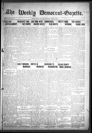 The Weekly Democrat-Gazette (McKinney, Tex.), Vol. 25, No. 6, Ed. 1 Thursday, March 12, 1908