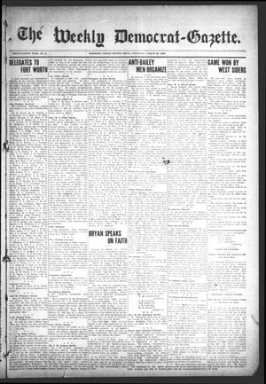 The Weekly Democrat-Gazette (McKinney, Tex.), Vol. 25, No. 8, Ed. 1 Thursday, March 26, 1908