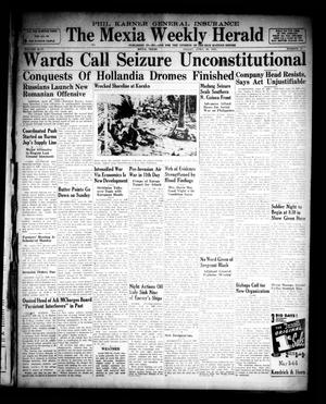 The Mexia Weekly Herald (Mexia, Tex.), Vol. 66, No. 17, Ed. 1 Friday, April 28, 1944