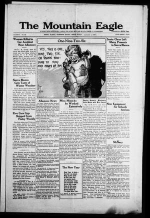 The Mountain Eagle (Sierra Blanca, Tex.), Vol. 7, No. 22, Ed. 1 Friday, January 1, 1926
