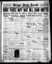 Newspaper: Borger Daily Herald (Borger, Tex.), Vol. 13, No. 80, Ed. 1 Thursday, …