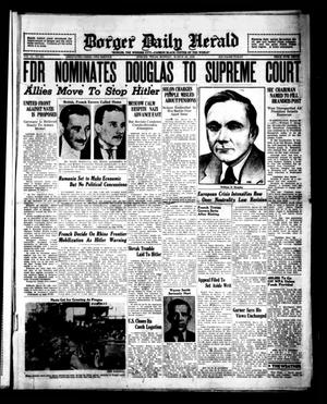 Borger Daily Herald (Borger, Tex.), Vol. 13, No. 101, Ed. 1 Monday, March 20, 1939