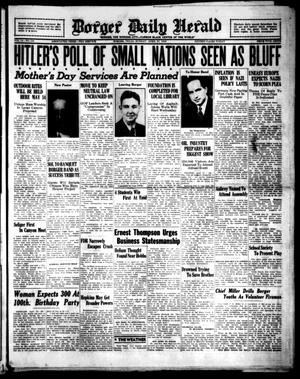 Borger Daily Herald (Borger, Tex.), Vol. 13, No. 130, Ed. 1 Sunday, April 23, 1939