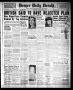 Newspaper: Borger Daily Herald (Borger, Tex.), Vol. 20, No. 63, Ed. 1 Wednesday,…
