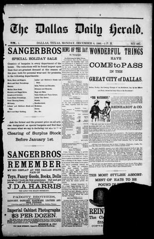 Primary view of object titled 'The Dallas Herald. (Dallas, Tex.), Vol. 1, No. 283, Ed. 1 Monday, December 6, 1886'.