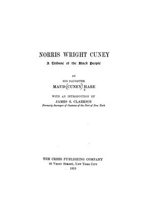 Primary view of object titled 'Norris Wright Cuney: A Tribune of the Black People'.