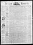 Thumbnail image of item number 1 in: 'Dallas Herald. (Dallas, Tex.), Vol. 14, No. 41, Ed. 1 Saturday, June 29, 1867'.