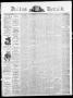 Thumbnail image of item number 1 in: 'Dallas Herald. (Dallas, Tex.), Vol. 15, No. 7, Ed. 1 Saturday, November 2, 1867'.