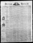Primary view of Dallas Herald. (Dallas, Tex.), Vol. 15, No. 13, Ed. 1 Saturday, December 14, 1867