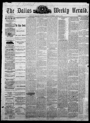 Primary view of object titled 'The Dallas Weekly Herald. (Dallas, Tex.), Vol. 20, No. 42, Ed. 1 Saturday, July 5, 1873'.