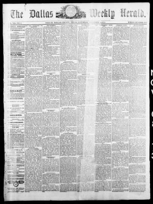 Primary view of object titled 'The Dallas Weekly Herald. (Dallas, Tex.), Vol. 21, No. 8, Ed. 1 Saturday, November 8, 1873'.