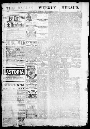 Primary view of object titled 'The Dallas Weekly Herald. (Dallas, Tex.), Vol. 35, No. 39, Ed. 1 Thursday, August 6, 1885'.