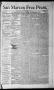Thumbnail image of item number 1 in: 'San Marcos Free Press. (San Marcos, Tex.), Vol. 7, No. 1, Ed. 1 Saturday, November 10, 1877'.