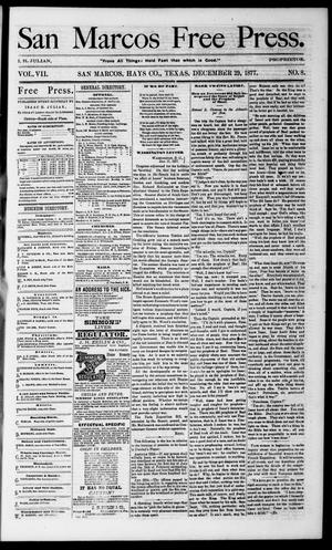 Primary view of object titled 'San Marcos Free Press. (San Marcos, Tex.), Vol. 7, No. 8, Ed. 1 Saturday, December 29, 1877'.